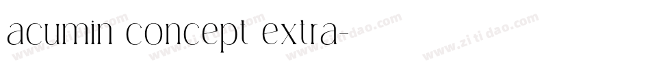 acumin concept extra字体转换